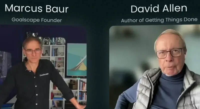 David Allen talks about Getting Things Done with Goalscape